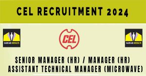 CEL Recruitment 2024 | Sarkari Naukri Notification Pdf - 30 Vacancies