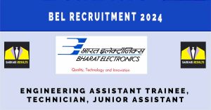 BEL Recruitment 2024 | Latest BEL Jobs | 34 Vacancies