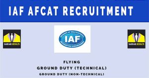 IAF AFCAT Recruitment 2024, 303 Vacancies | Sarkari Naukri : afcat.cdac.in