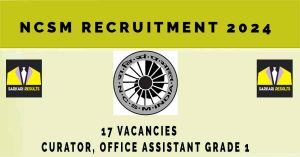 NCSM Recruitment 2024 | Sarkari Naukri : 17 Vacancies