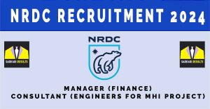 NRDC Recruitment 2024 | Sarkari Naukri : 03 Vacancies