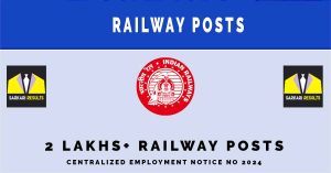 RRB 2024 | Sarkari Naukri : 2 Lakhs+ Railway Posts