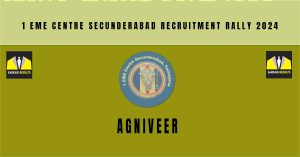 1 EME Centre Secunderabad Recruitment Rally 2024 (100+ Agniveer Vacancies) | Sarkari Naukri