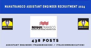 MAHATRANSCO Assistant Engineer Recruitment 2024 | Sarkari Naukri Notification [438 Posts]