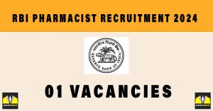 RBI Pharmacist Recruitment 2024: Notification, Sarkari Naukri Application Form