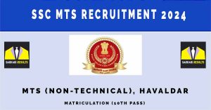 SSC MTS Recruitment 2024 | Sarkari Naukri Notification : 8326 Posts