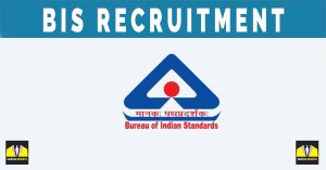 BIS Recruitment 2024 Notification | 33 Various Sarkari Posts