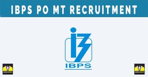 IBPS PO MT Recruitment 2024: 4455+ Posts, Notification, Online Form